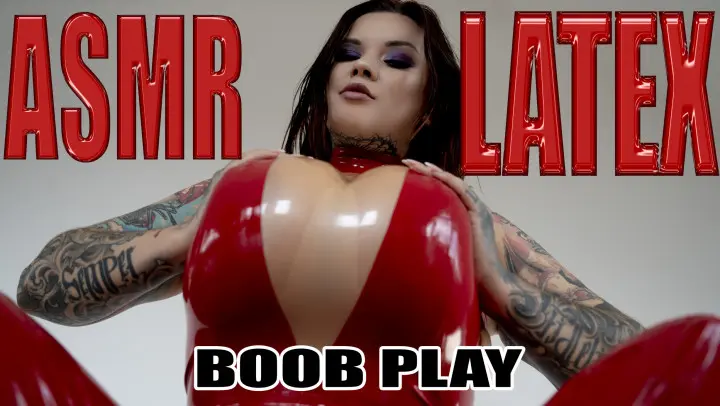 Poster: ASMR LATEX BOOB PLAY
